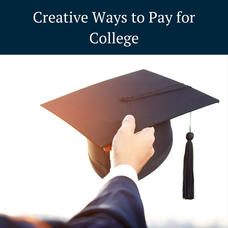 Creative Ways to Pay for College