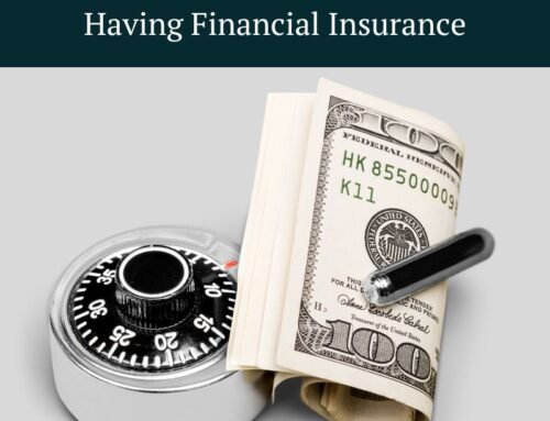 How Working With An Advisor is Like Having Financial Insurance