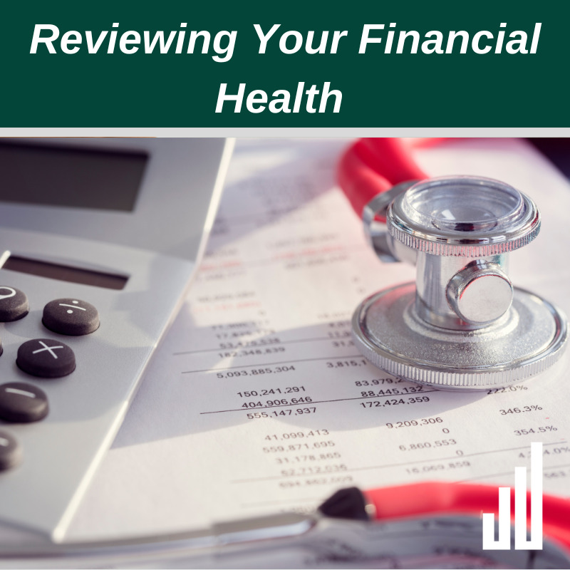 Reviewing Your Financial Health