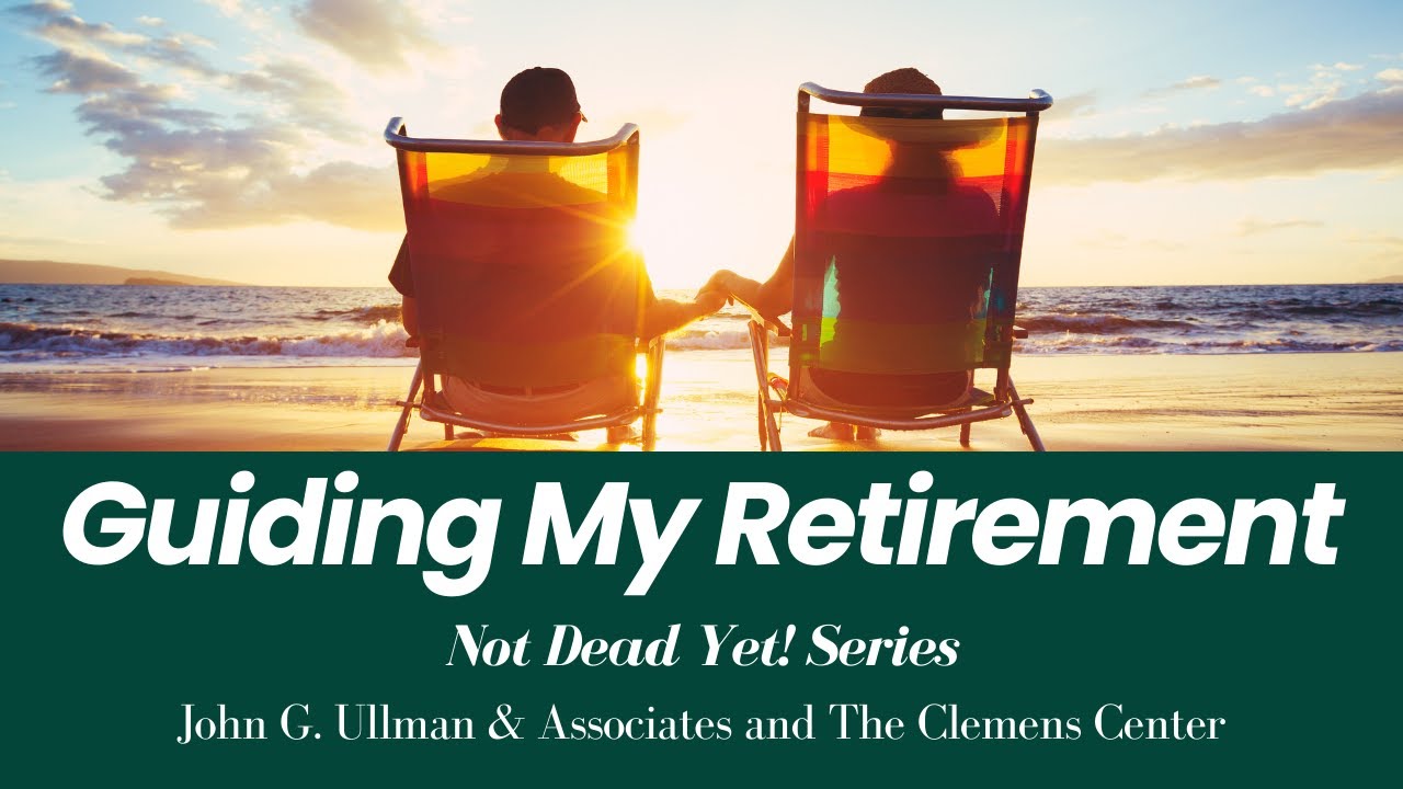 Not Dead Yet! Guiding My Retirement